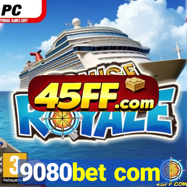 9080bet com
